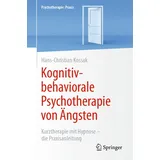 Springer Kognitiv-behaviorale Psychotherapie von Ängsten