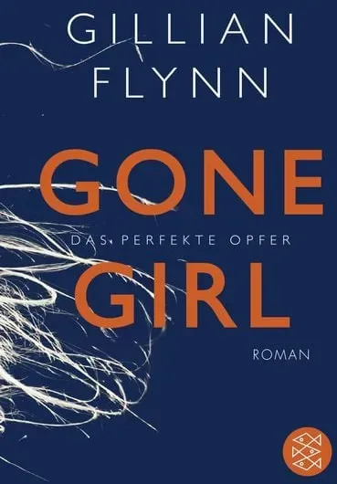 Preisvergleich Produktbild Gone Girl - Das perfekte Opfer
