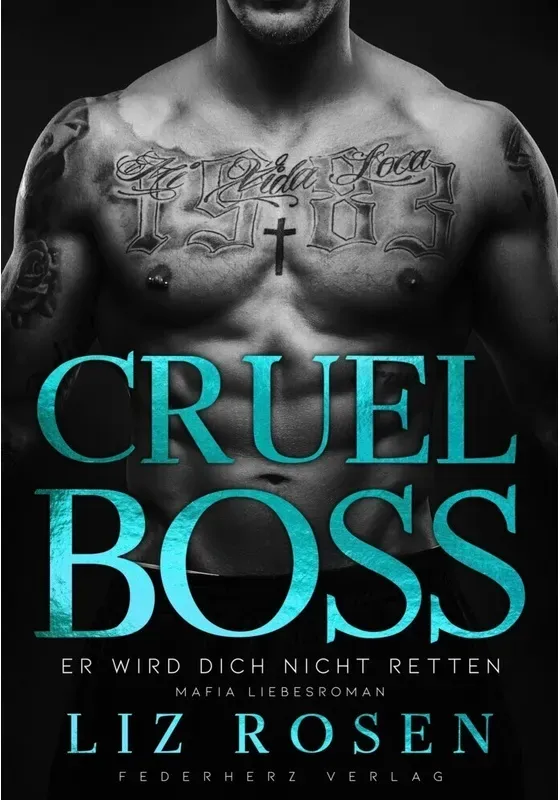 Cruel Boss - Liz Rosen, Kartoniert (TB)
