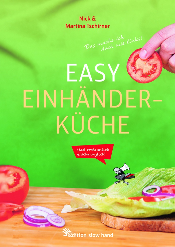 Easy Einhänderküche - Martina Tschirner  Nick Tschirner  Kartoniert (TB)