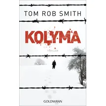Goldmann Kolyma / Leo Demidow Band 2
