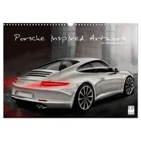 Calvendo Porsche inspired Artwork by Reinhold Art ́s (Wandkalender