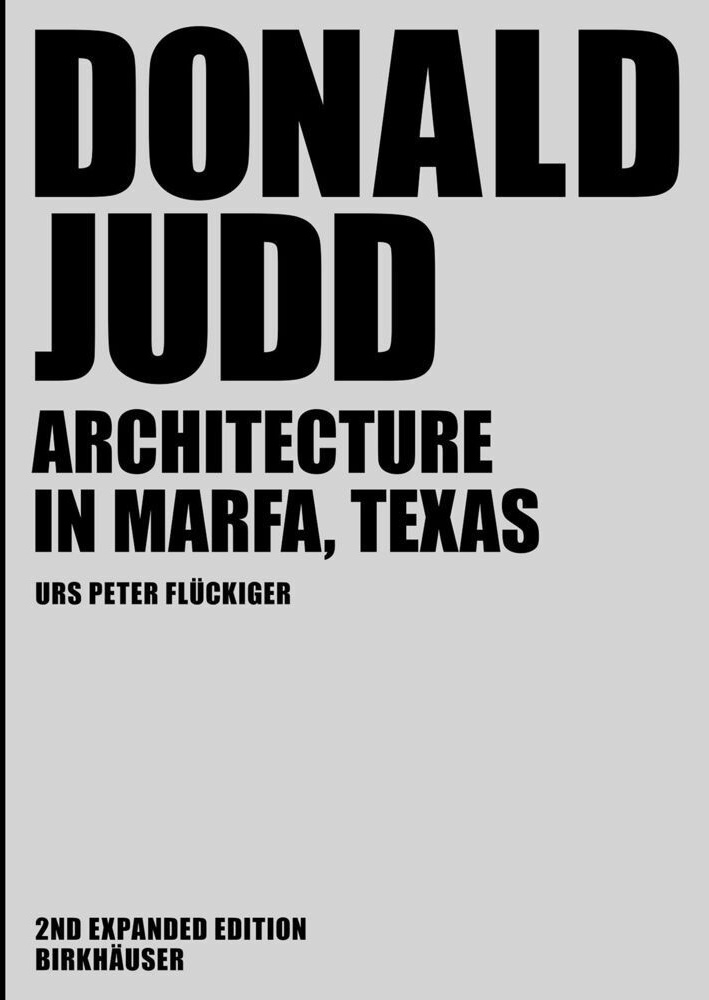 Donald Judd - Urs Peter Flückiger  Gebunden