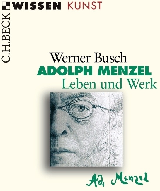 Adolph Menzel - Werner Busch  Taschenbuch