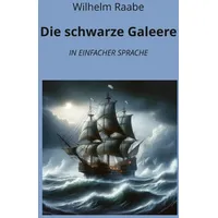 Tolino media Die schwarze Galeere: In Einfacher Sprache