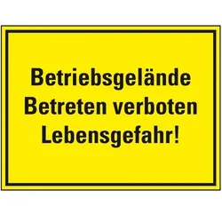 Schild I Hinweisschild Betriebsgelände Betreten verboten..., Kunststoff, 400x300mm