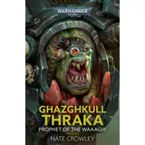Games Workshop Ghazghkull Thraka: Prophet of the Waaagh!