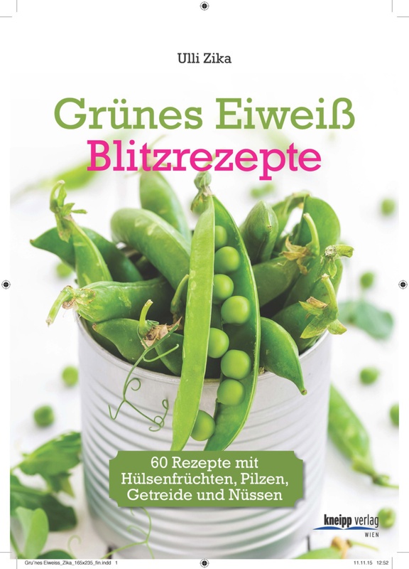 Grünes Eiweiss - Blitzrezepte - Ulli Zika, Kartoniert (TB)