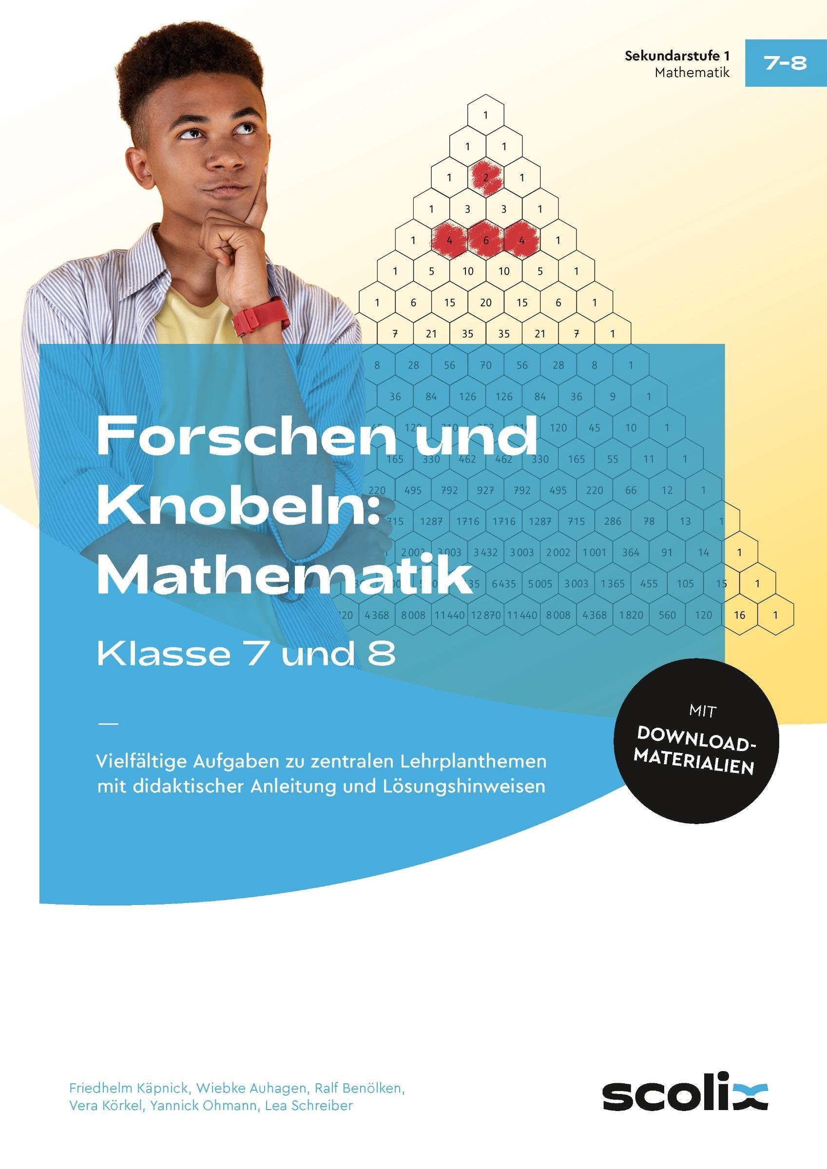Forschen Und Knobeln: Mathematik - Klasse 7 Und 8 - Dr. Friedhelm Käpnick  Wiebke Auhagen  Geheftet