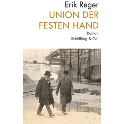 Union Der Festen Hand - Erik Reger, Gebunden