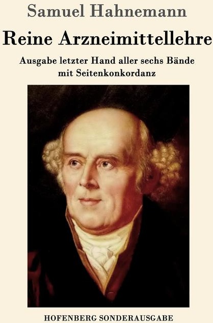 Reine Arzneimittellehre: Buch von Samuel Hahnemann