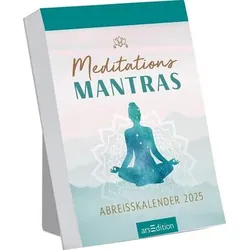 ARSEDITION 13358 Abreißkalender Meditations-Mantras 2025