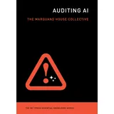 MIT Press Auditing AI (The MIT Press Essential Knowledge series)