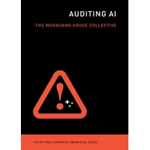 MIT Press Auditing AI (The MIT Press Essential Knowledge series)