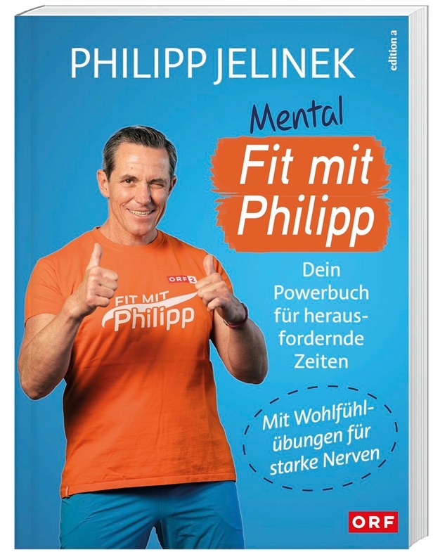 Mental Fit Mit Philipp - Philipp Jelinek, Kartoniert (TB)
