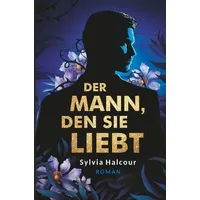 Tolino media Der Mann, den sie liebt: Band 1