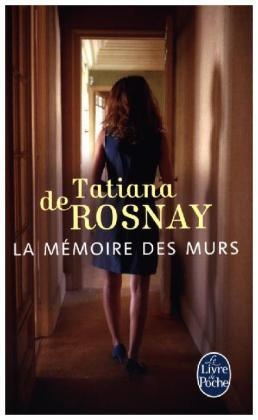 La Mémoire Des Murs - Tatiana de Rosnay  Kartoniert (TB)