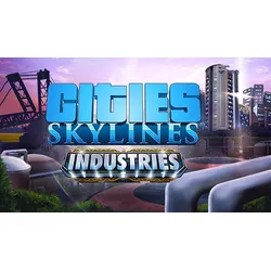 Cities: Skylines - Industries