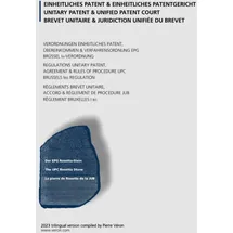 majosta Unitary Patent and Unified Patent Court - Regulations, Agreement, Rules of Procedure 2023 Trilingual version DE EN FR