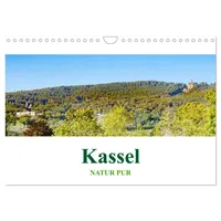 Calvendo Kassel - Natur pur (Wandkalender 2026 DIN A4