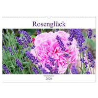 Calvendo Rosenglück (Wandkalender 2026 DIN A3 quer), CALVENDO Monatskalender: