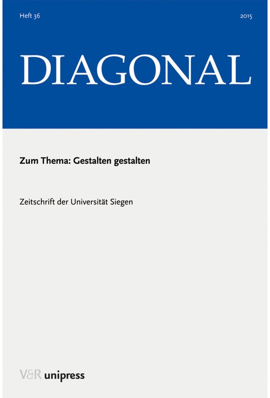 Diagonal / Jahrgang 2015 / Gestalten Gestalten  Kartoniert (TB)