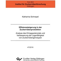 Effizienzsteigerung in der Zuckerrübenproduktion: Buch von Katharina Schnepel
