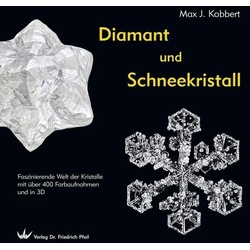 Diamant und Schneekristall