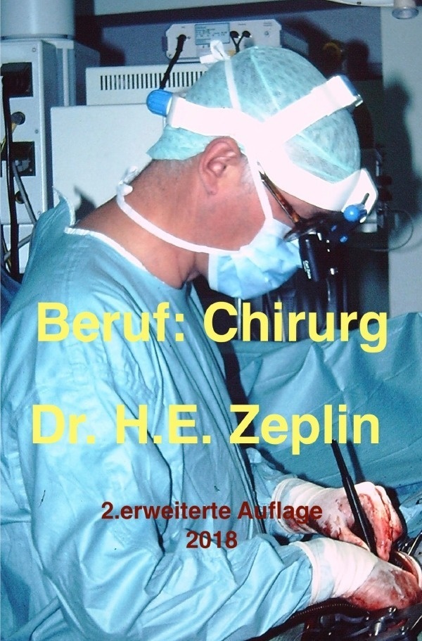 Beruf: Chirurg 2. Auflage - Harald Zeplin  Kartoniert (TB)