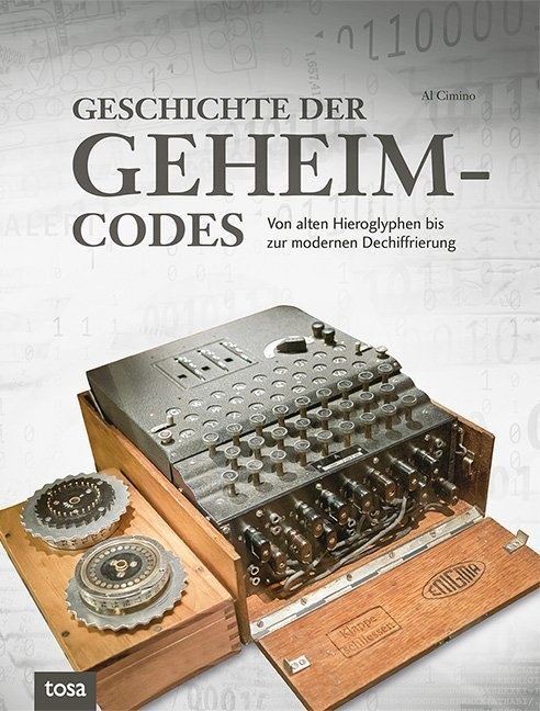Geschichte Der Geheimcodes - Al Cimino  Gebunden