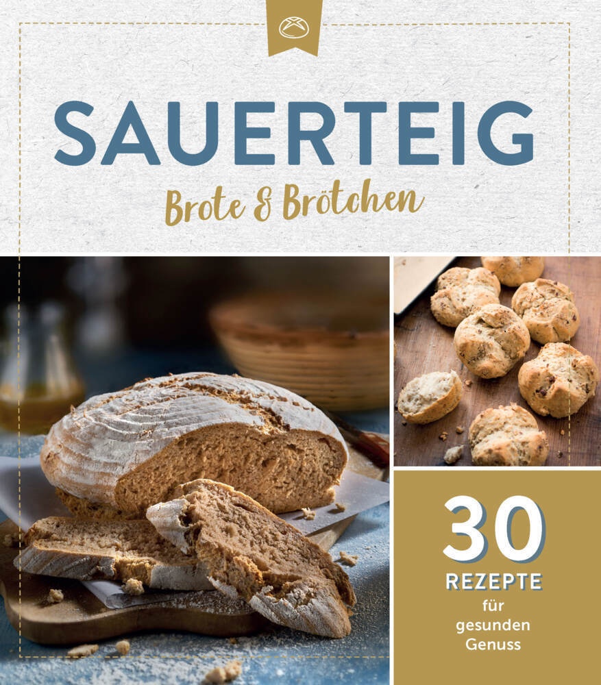 Sauerteig Brote & Brötchen  Kartoniert (TB)