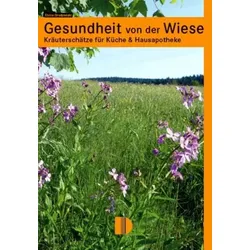 Gesundheit von der Wiese