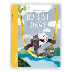 Martin Baltscheit - Du bist okay!