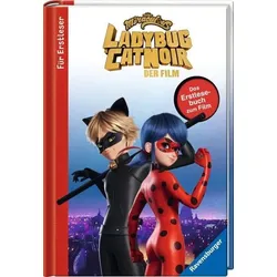 RAVENSBURGER 49697 Miraculous: Ladybug und Cat Noir - Das Erstlesebuch zum Film