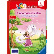 Ravensburger Einhorngeschichten - Leserabe ab 1. Klasse - Erstlesebuch für Kinder ab 6 Jahren
