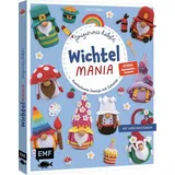 Edition Michael Fischer Wichtelmania – Wichtel-Amigurumis häkeln mit @muffi_corn