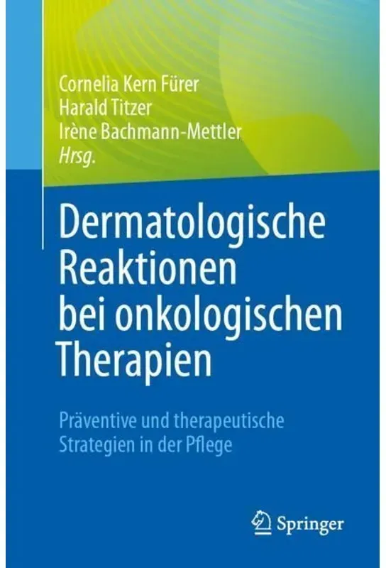 Dermatologische Reaktionen Bei Onkologischen Therapien, Kartoniert (TB)