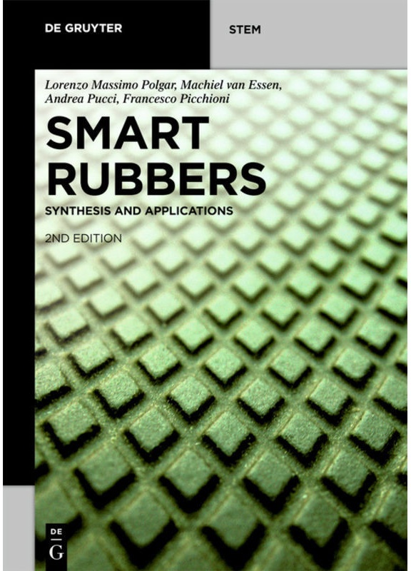 Smart Rubbers - Lorenzo Massimo Polgar, Machiel van Essen, Andrea Pucci, Francesco Picchioni, Kartoniert (TB)