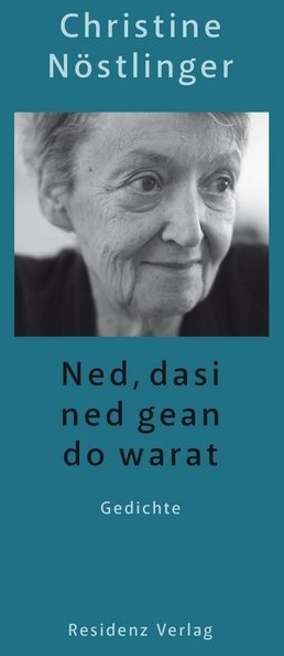 Ned  Dasi Ned Gean Do Warat - Christine Nöstlinger  Gebunden