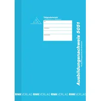 RNK RNK-Verlag Ausbildungsnachweis, wöchentliche/monatliche Eintragungen Formularbuch 5051
