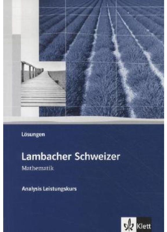 Lambacher Schweizer. Bundesausgabe Ab 2012 / Lambacher Schweizer Mathematik Analysis Leistungskurs, Kartoniert (TB)