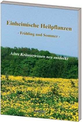 Einheimische Heilpflanzen - Frühjahr Und Sommer  Kartoniert (TB)