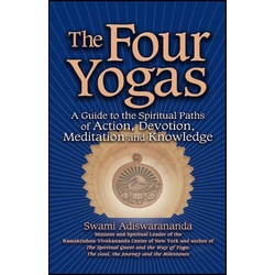 The Four Yogas als eBook Download von Swami Adiswarananda