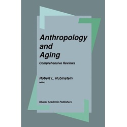 Anthropology And Aging, Gebunden