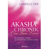 Ansata Akasha-Chronik. One True Love