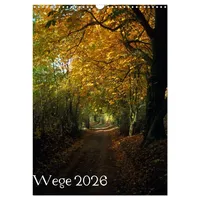Calvendo Wege 2026 (Wandkalender 2026 DIN A3 hoch), CALVENDO