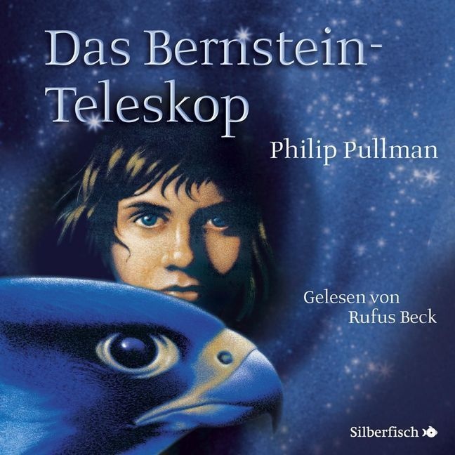 His Dark Materials 3: Das Bernstein-Teleskop - Philip Pullman (Hörbuch)