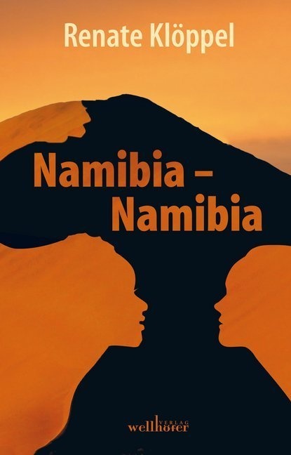 Namibia - Namibia - Renate Klöppel  Kartoniert (TB)