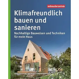 Verbraucherzentrale NRW E.V. Klimafreundlich bauen und sanieren