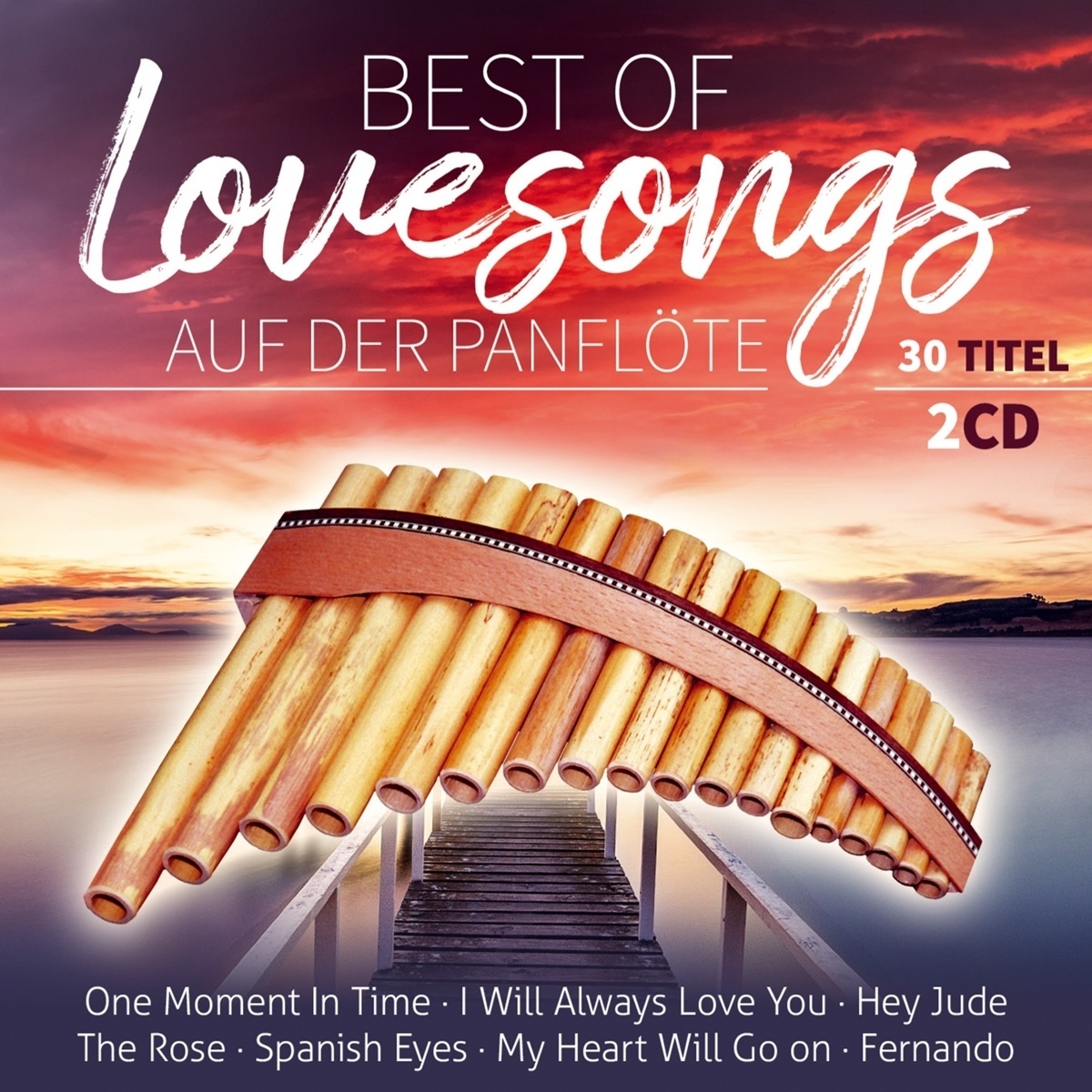 Best Of Lovesongs Auf Der Panflöte-Instrume - Ria. (CD)